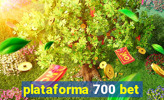 plataforma 700 bet